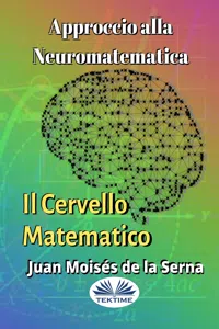 Approccio Alla Neuromatematica: Il Cervello Matematico_cover