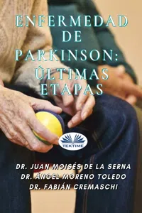 Enfermedad De Parkinson: Últimas Etapas_cover