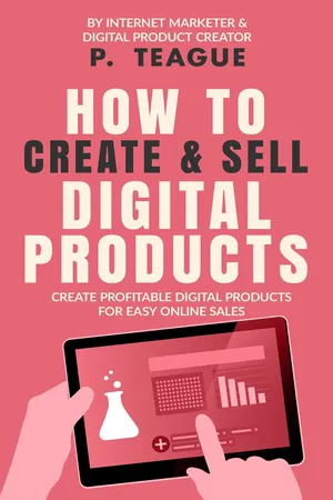 How To Create & Sell Digital Products