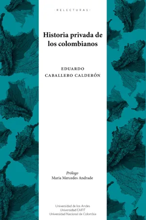 Historia privada de los colombianos