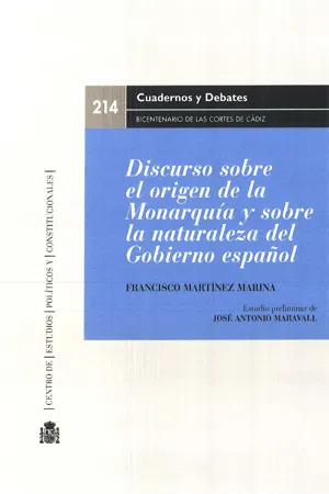 Discurso sobre el origen de la Monarquía y sobre la naturaleza del Gobierno español