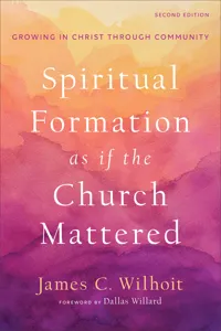 Spiritual Formation as if the Church Mattered_cover