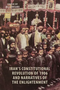 Iran's Constitutional Revolution of 1906 and Narratives of the Enlightenment_cover