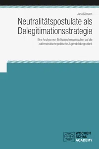 Neutralitätspostulate als Delegitimationsstrategie_cover