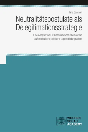 Neutralitätspostulate als Delegitimationsstrategie