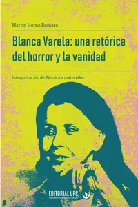 Blanca Varela: una retórica del horror y la vanidad_cover
