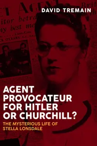 Agent Provocateur for Hitler or Churchill?_cover