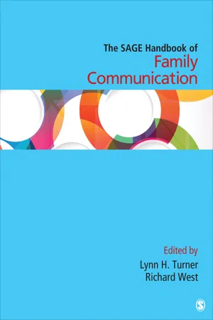 The SAGE Handbook of Family Communication