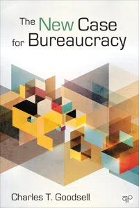 The New Case for Bureaucracy_cover