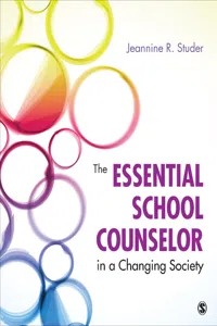 The Essential School Counselor in a Changing Society_cover