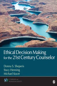 Ethical Decision Making for the 21st Century Counselor_cover