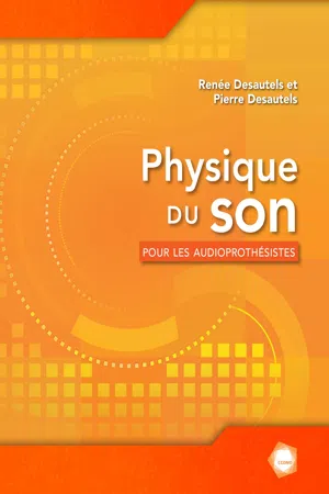 Physique du son pour les audioprothésistes