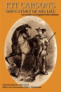 Kit Carson's Own Story of His Life_cover