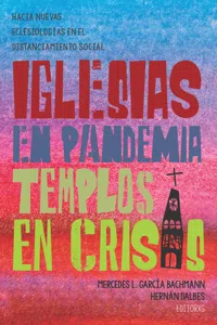 Iglesias en pandemia, templos en crisis_cover