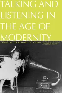 Talking and Listening in the Age of Modernity_cover