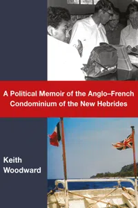 A Political Memoir of the Anglo-French Condominium of the New Hebrides_cover