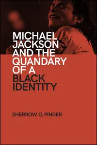Michael Jackson and the Quandary of a Black Identity_cover