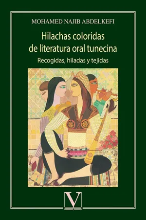 Hilachas coloridas de literatura oral tunecina