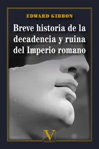 Breve historia de la decadencia y ruina del Imperio romano_cover