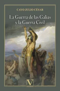 La Guerra de las Galias y la Guerra Civil_cover