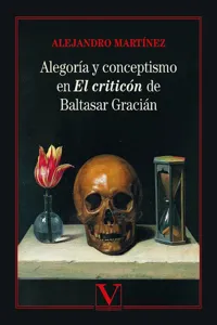 Alegoría y conceptismo en El Criticón de Baltasar Gracián_cover