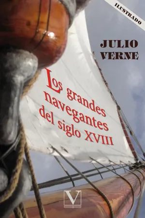 Los grandes navegantes del siglo XVIII