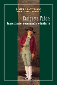 Enriqueta Faber: travestismo, documentos e historia_cover