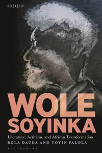 Wole Soyinka: Literature, Activism, and African Transformation_cover