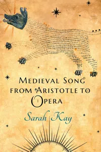 Medieval Song from Aristotle to Opera_cover