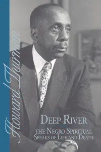 Deep River and the Negro Spiritual Speaks of Life and Death_cover