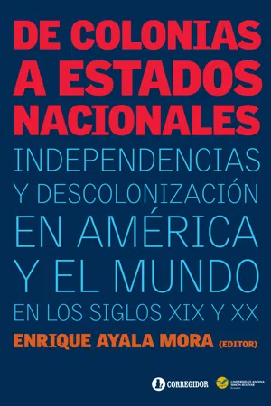 De colonias a estados nacionales