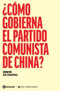 ¿Cómo gobierna el Partido Comunista en China?_cover