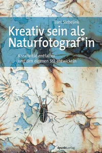 Kreativ sein als Naturfotograf*in_cover