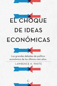 El choque de ideas económicas_cover
