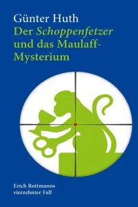 Der Schoppenfetzer und das Maulaff-Mysterium_cover