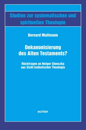 Dekanonisierung des Alten Testaments?