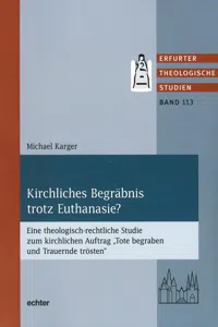 Kirchliches Begräbnis trotz Euthanasie?_cover