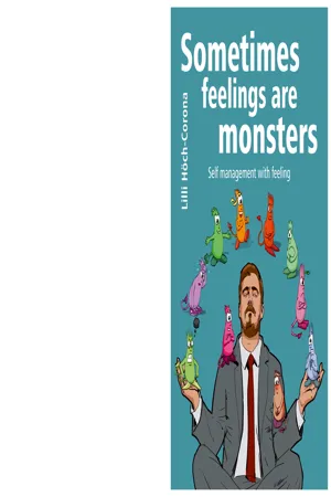 Sometimes feelings are monsters