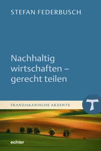 Nachhaltig wirtschaften - gerecht teilen_cover