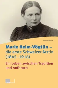 Marie Heim-Vögtlin - Die erste Schweizer Ärztin_cover