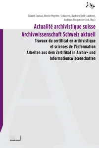 Actualité archivistique suisse /Archivwissenschaft Schweiz aktuell_cover