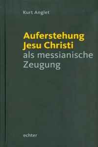 Auferstehung Jesu Christi als messianische Zeugung_cover