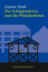 Der Schoppenfetzer und die Weindorftoten_cover