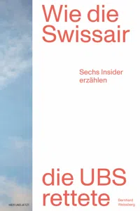 Wie die Swissair die UBS rettete_cover