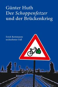 Der Schoppenfetzer und der Brückenkrieg_cover