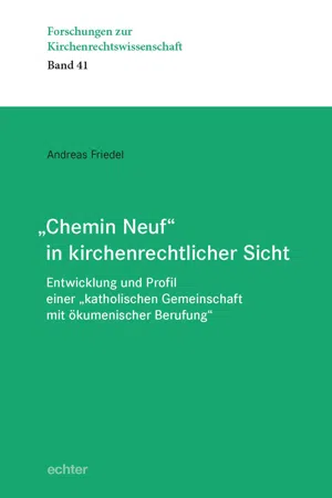 "Chemin Neuf" in kirchenrechtlicher Sicht