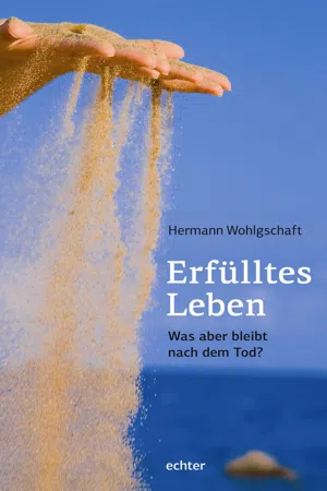 Erfülltes Leben