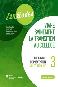 Zenétudes 3 : vivre sainement la transition au collège – Manuel de l'animateur_cover