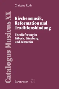 Kirchenmusik, Reformation und Traditionsbindung_cover
