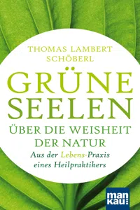 Grüne Seelen. Über die Weisheit der Natur_cover